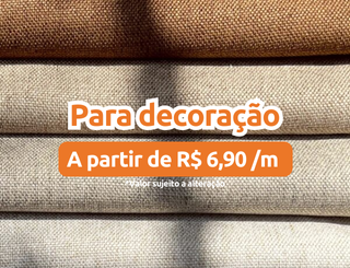 Tecidos e sintéticos para decoração